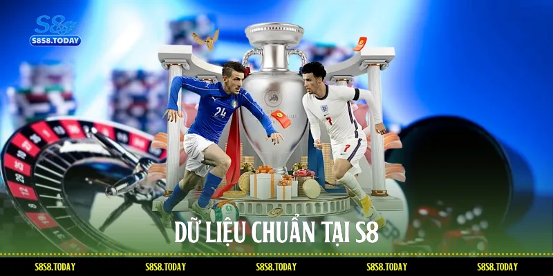 Dữ liệu chuẩn tại S8