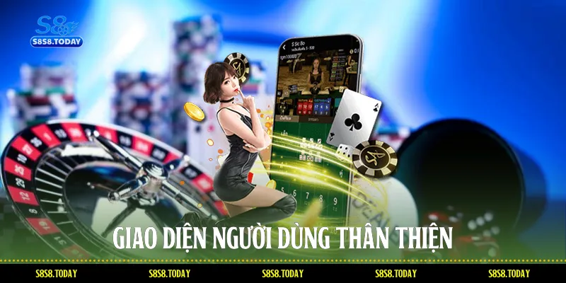 Giao diện người dùng thân thiện