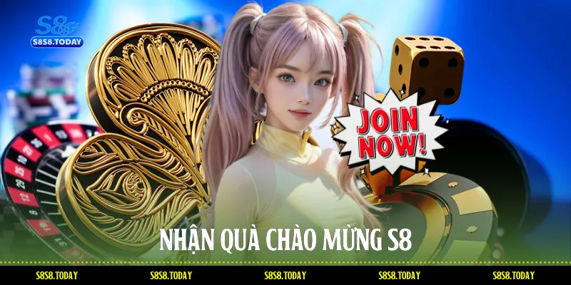 Nhận quà chào mừng S8